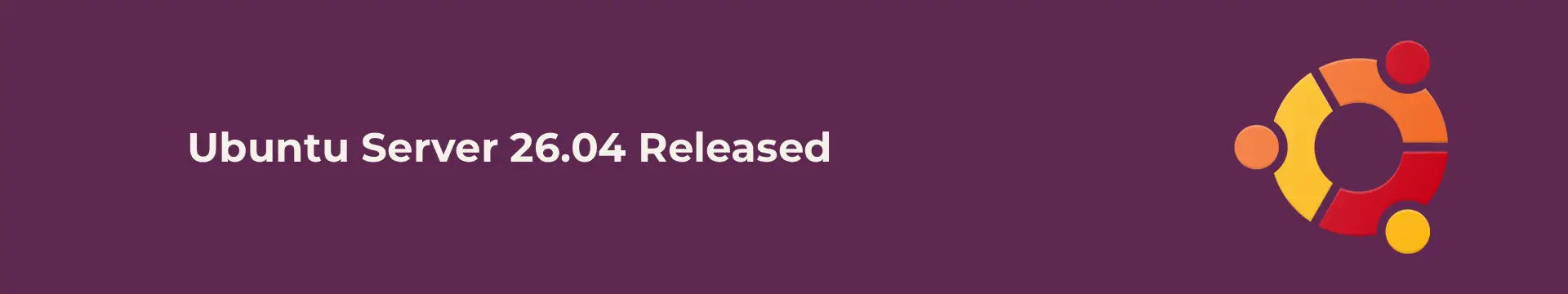 Ubuntu Server 26.04 Released