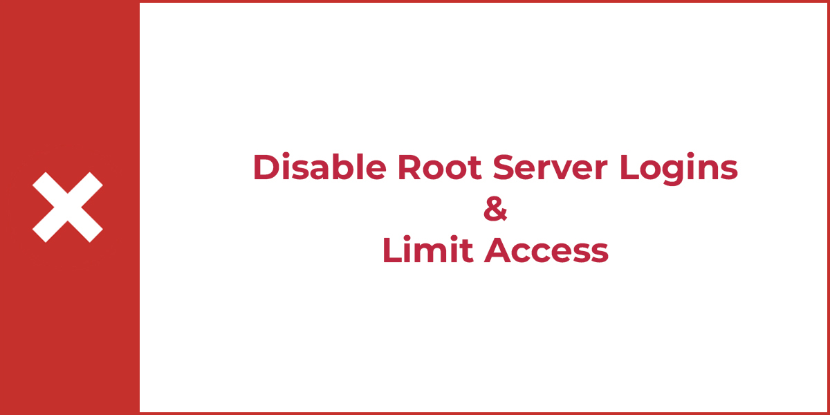 Disable Root Server Logins