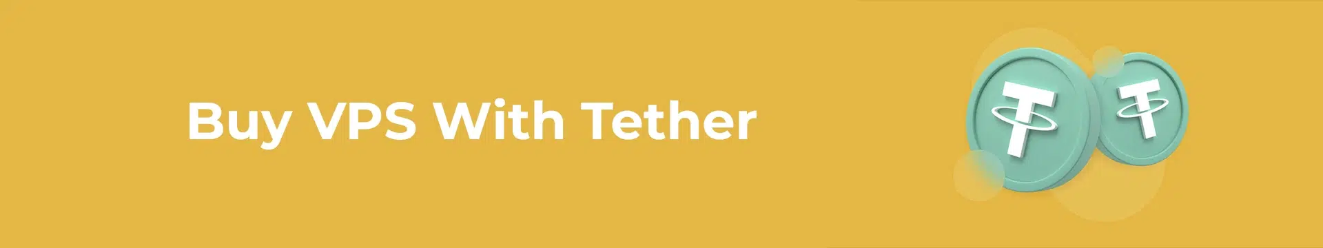 How To Buy VPS With Tether?