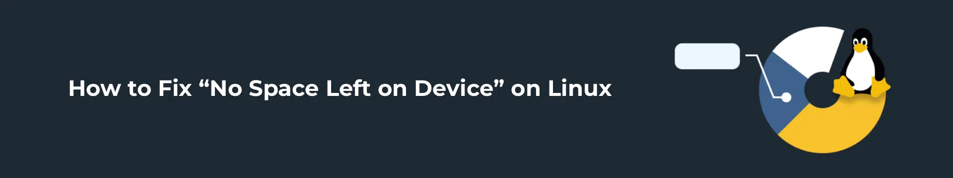 How to Fix “No Space Left on Device” on Linux